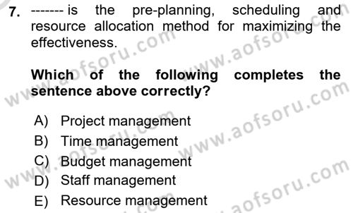 Project Management Dersi 2023 - 2024 Yılı Yaz Okulu Sınav Soruları 7. Soru