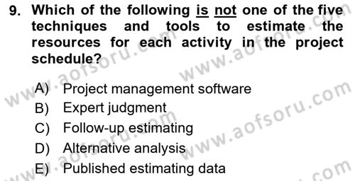 Project Management Dersi 2023 - 2024 Yılı Yaz Okulu Sınav Soruları 9. Soru