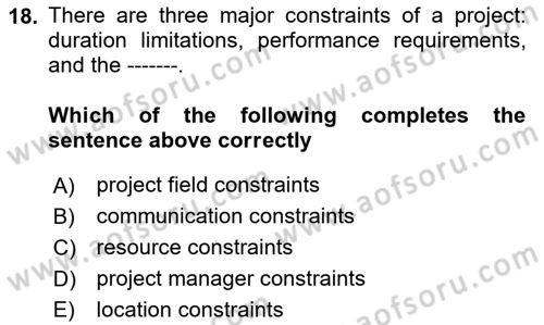 Project Management Dersi 2024 - 2025 Yılı (Vize) Ara Sınav Soruları 18. Soru