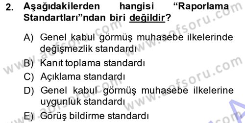 Denetim Dersi 2013 - 2014 Yılı (Vize) Ara Sınav Soruları 2. Soru