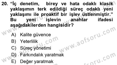 Denetim Dersi 2016 - 2017 Yılı (Vize) Ara Sınav Soruları 20. Soru