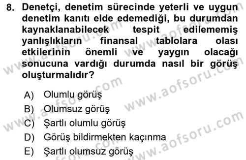 Denetim Dersi 2023 - 2024 Yılı (Final) Dönem Sonu Sınavı 8. Soru