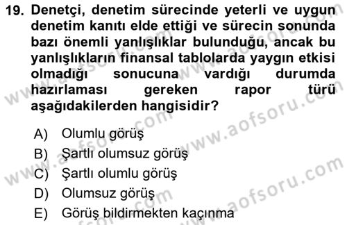 Denetim Dersi 2024 - 2025 Yılı (Final) Dönem Sonu Sınav Soruları 19. Soru