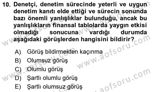 Denetim Dersi 2024 - 2025 Yılı Yaz Okulu Sınav Soruları 10. Soru
