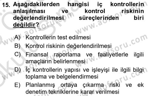 Denetim Dersi 2024 - 2025 Yılı Yaz Okulu Sınav Soruları 15. Soru