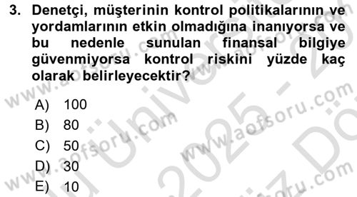 Denetim Dersi 2025 - 2026 Yılı (Vize) Ara Sınav Soruları 3. Soru