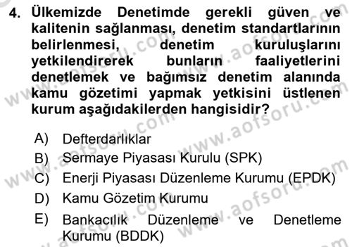 Denetim Dersi 2025 - 2026 Yılı (Vize) Ara Sınav Soruları 4. Soru