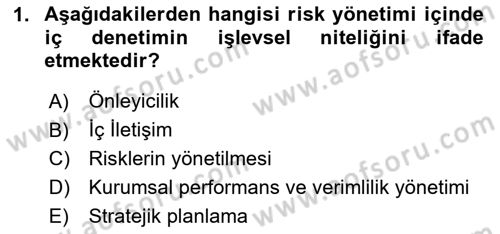 Denetim Dersi 2025 - 2026 Yılı (Final) Dönem Sonu Sınav Soruları 1. Soru