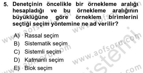 Denetim Dersi 2025 - 2026 Yılı (Final) Dönem Sonu Sınav Soruları 5. Soru