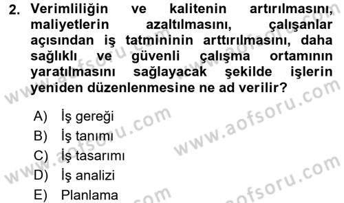 İnsan Kaynakları Yönetimi Dersi 2017 - 2018 Yılı (Vize) Ara Sınav Soruları 2. Soru