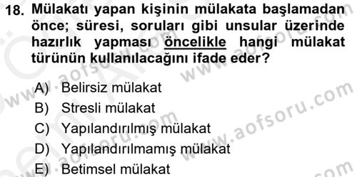 İnsan Kaynakları Yönetimi Dersi 2018 - 2019 Yılı (Vize) Ara Sınav Soruları 18. Soru