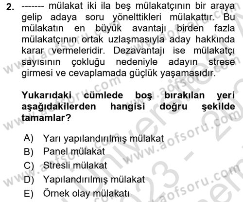 İnsan Kaynakları Yönetimi Dersi 2023 - 2024 Yılı (Final) Dönem Sonu Sınavı 2. Soru