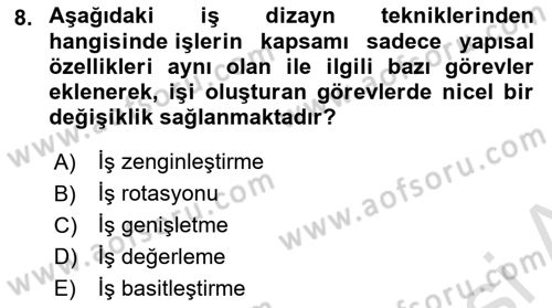 İnsan Kaynakları Yönetimi Dersi 2024 - 2025 Yılı (Vize) Ara Sınav Soruları 8. Soru