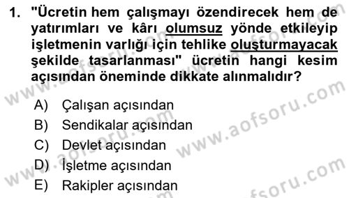 İnsan Kaynakları Yönetimi Dersi 2024 - 2025 Yılı (Final) Dönem Sonu Sınav Soruları 1. Soru