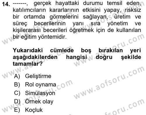 İnsan Kaynakları Yönetimi Dersi 2024 - 2025 Yılı Yaz Okulu Sınav Soruları 14. Soru