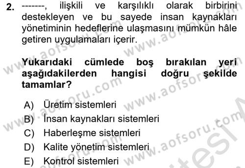 İnsan Kaynakları Yönetimi Dersi 2025 - 2026 Yılı (Vize) Ara Sınav Soruları 2. Soru