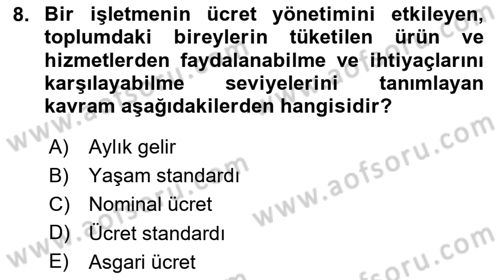 İnsan Kaynakları Yönetimi Dersi 2025 - 2026 Yılı (Final) Dönem Sonu Sınav Soruları 8. Soru