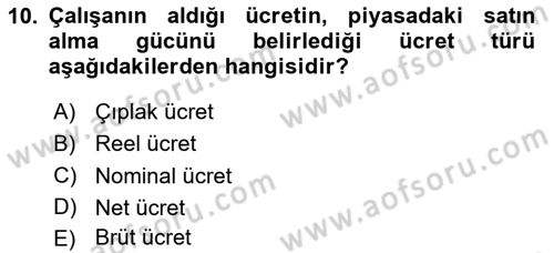 İnsan Kaynakları Yönetimi Dersi 2025 - 2026 Yılı Yaz Okulu Sınav Soruları 10. Soru