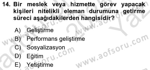 İnsan Kaynakları Yönetimi Dersi 2025 - 2026 Yılı Yaz Okulu Sınav Soruları 14. Soru