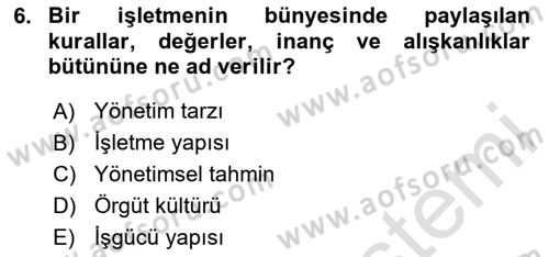 İnsan Kaynakları Yönetimi Dersi 2025 - 2026 Yılı Yaz Okulu Sınav Soruları 6. Soru