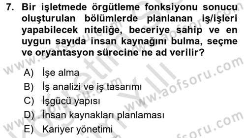 İnsan Kaynakları Yönetimi Dersi 2025 - 2026 Yılı Yaz Okulu Sınav Soruları 7. Soru