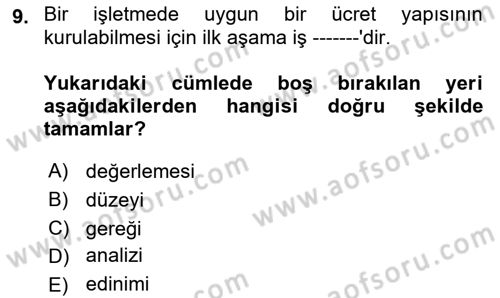 İnsan Kaynakları Yönetimi Dersi 2025 - 2026 Yılı Yaz Okulu Sınav Soruları 9. Soru