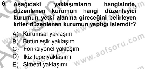 Sermaye Piyasaları ve Finansal Kurumlar Dersi 2012 - 2013 Yılı (Vize) Ara Sınavı 6. Soru