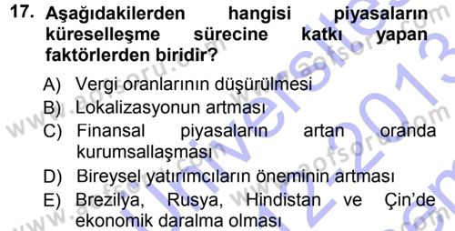 Sermaye Piyasaları ve Finansal Kurumlar Dersi 2012 - 2013 Yılı (Final) Dönem Sonu Sınavı 17. Soru