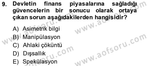 Sermaye Piyasaları ve Finansal Kurumlar Dersi 2014 - 2015 Yılı (Vize) Ara Sınavı 9. Soru