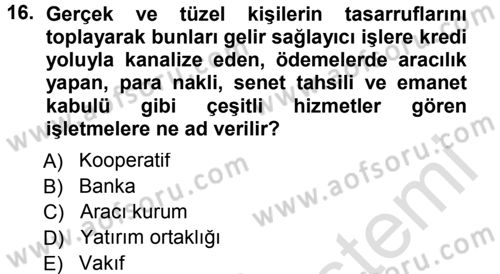 Sermaye Piyasaları ve Finansal Kurumlar Dersi 2014 - 2015 Yılı Tek Ders Sınavı 16. Soru