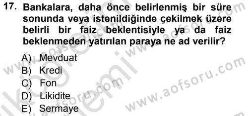 Sermaye Piyasaları ve Finansal Kurumlar Dersi 2014 - 2015 Yılı Tek Ders Sınavı 17. Soru