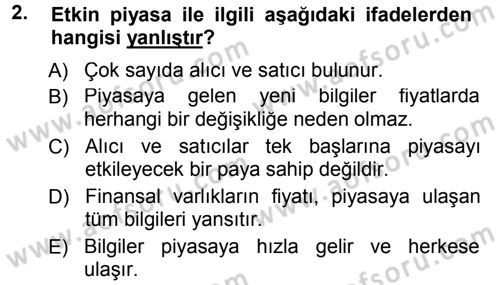 Sermaye Piyasaları ve Finansal Kurumlar Dersi 2014 - 2015 Yılı Tek Ders Sınavı 2. Soru