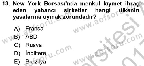 Sermaye Piyasaları ve Finansal Kurumlar Dersi 2016 - 2017 Yılı 3 Ders Sınavı 13. Soru