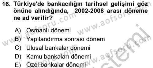 Sermaye Piyasaları ve Finansal Kurumlar Dersi 2016 - 2017 Yılı 3 Ders Sınavı 16. Soru