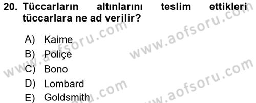 Sermaye Piyasaları ve Finansal Kurumlar Dersi 2016 - 2017 Yılı 3 Ders Sınavı 20. Soru