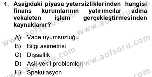 Sermaye Piyasaları ve Finansal Kurumlar Dersi 2016 - 2017 Yılı (Vize) Ara Sınav Soruları 1. Soru