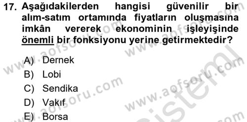 Sermaye Piyasaları ve Finansal Kurumlar Dersi Ara Sınavı Deneme Sınav Soruları 17. Soru