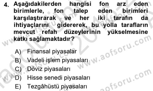 Sermaye Piyasaları ve Finansal Kurumlar Dersi 2016 - 2017 Yılı (Vize) Ara Sınav Soruları 4. Soru