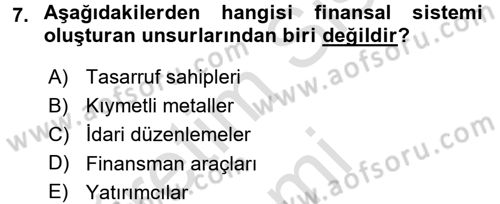 Sermaye Piyasaları ve Finansal Kurumlar Dersi Ara Sınavı Deneme Sınav Soruları 7. Soru