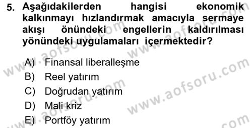 Sermaye Piyasaları ve Finansal Kurumlar Dersi 2016 - 2017 Yılı (Final) Dönem Sonu Sınavı 5. Soru