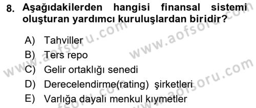 Sermaye Piyasaları ve Finansal Kurumlar Dersi 2018 - 2019 Yılı (Vize) Ara Sınav Soruları 8. Soru
