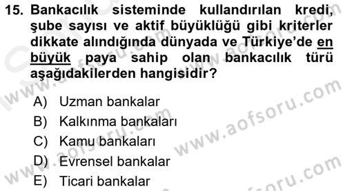 Sermaye Piyasaları ve Finansal Kurumlar Dersi 2018 - 2019 Yılı (Final) Dönem Sonu Sınavı 15. Soru