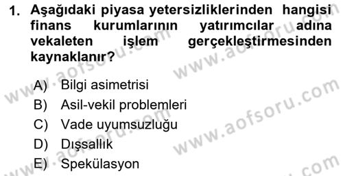 Sermaye Piyasaları ve Finansal Kurumlar Dersi 2019 - 2020 Yılı (Vize) Ara Sınavı 1. Soru