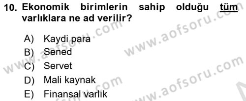 Sermaye Piyasaları ve Finansal Kurumlar Dersi 2019 - 2020 Yılı (Vize) Ara Sınavı 10. Soru