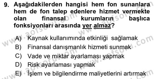 Sermaye Piyasaları ve Finansal Kurumlar Dersi 2019 - 2020 Yılı (Vize) Ara Sınavı 9. Soru