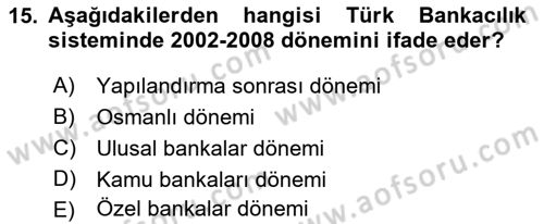 Sermaye Piyasaları ve Finansal Kurumlar Dersi 2021 - 2022 Yılı (Final) Dönem Sonu Sınavı 15. Soru