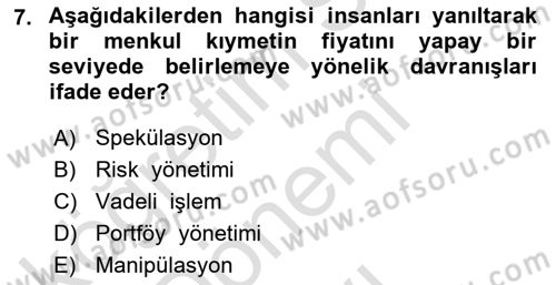 Sermaye Piyasaları ve Finansal Kurumlar Dersi 2021 - 2022 Yılı (Final) Dönem Sonu Sınavı 7. Soru