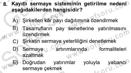 Sermaye Piyasaları ve Finansal Kurumlar Dersi 2021 - 2022 Yılı (Final) Dönem Sonu Sınavı 8. Soru