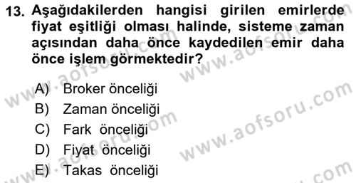 Sermaye Piyasaları ve Finansal Kurumlar Dersi 2022 - 2023 Yılı (Vize) Ara Sınavı 13. Soru