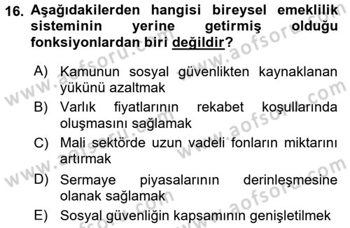 Sermaye Piyasaları ve Finansal Kurumlar Dersi 2022 - 2023 Yılı (Vize) Ara Sınavı 16. Soru